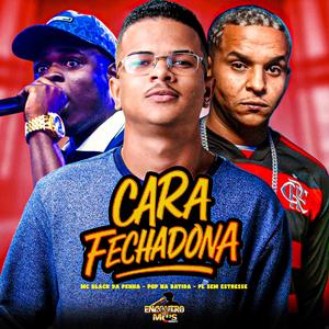 Cara Fechadona (Explicit)