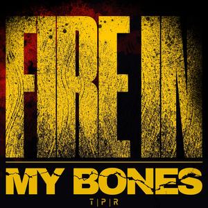 Fire In My Bones (Instrumental Version)