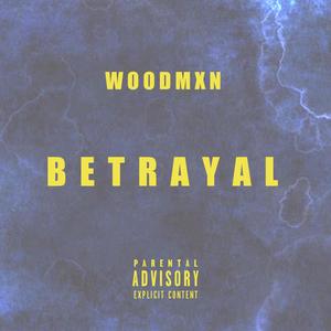 Betrayal (Explicit)