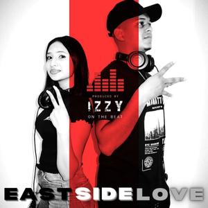 East Side Love (feat. Tia)
