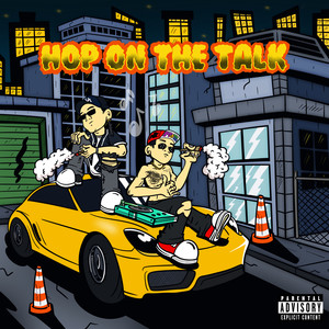 HOP ON THE TALK (Explicit)