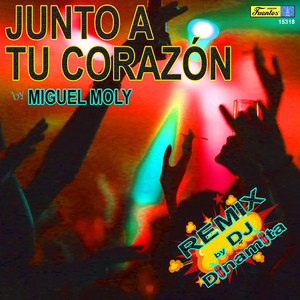 Junto a Tu Corazón (Remix)