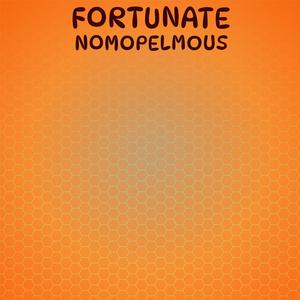 Fortunate Nomopelmous