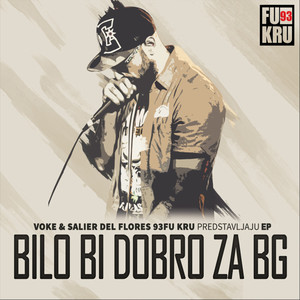 Bilo bi dobro za Bg (feat. Bege Fank, Sajsi MC, Tijana Rašić & DJ BKO|Explicit)