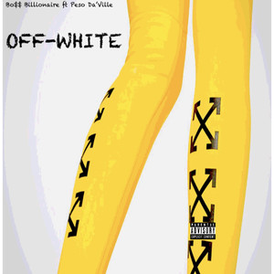 Off White (Explicit)