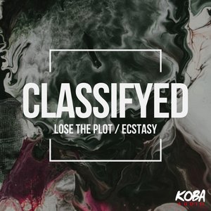 Lose The Plot / Ecstasy