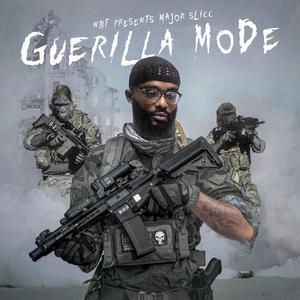 GUERILLA MODE (Explicit)