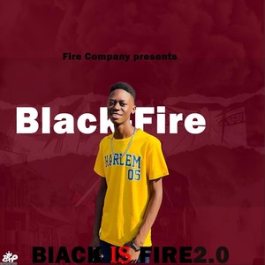 Black is Fire 2.0 (Explicit)