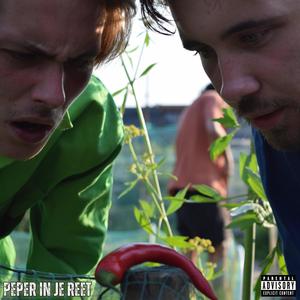 Peper in je reet (Explicit)