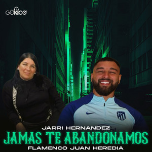Jamás Te Abandonamos