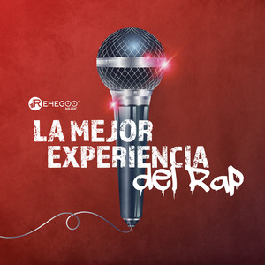 La Mejor Experiencia del Rap