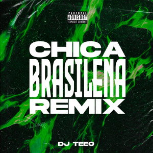 Chica Brasileña (Remix)