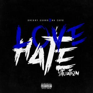 LOVE/HATE Situation (feat. NH Capo) [Explicit]