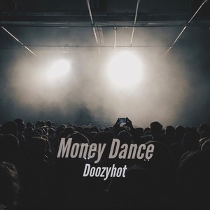 Money Dance (Explicit)