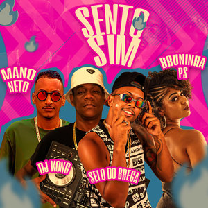 Sento Sim (Explicit)