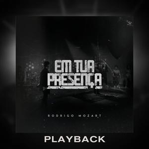 Em Tua Presença (Playback)