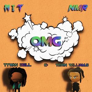 OMG (feat. Tevin Williams) [Radio Edit] [Explicit]