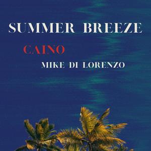 Summer Breeze (feat. CaiNo)