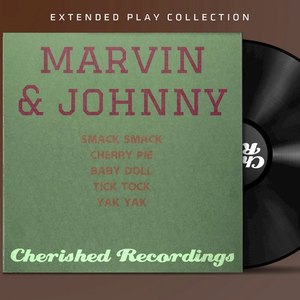 Marvin and Johnny: The Extended Play Collection