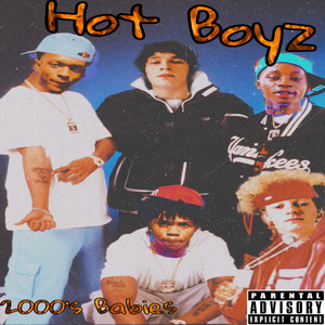 Hot Boyz (Explicit)