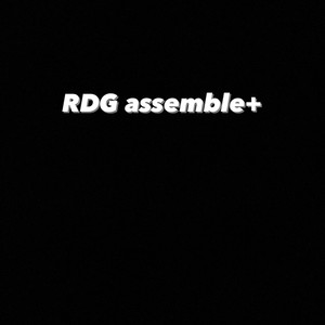 RDG assemble+ (feat. YK TY, Luh mir & Baby khai) [Explicit]