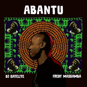 Abantu (DJ Satelite Abantu Instrumental Mix)