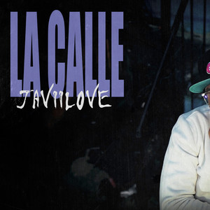 La Calle (Explicit)