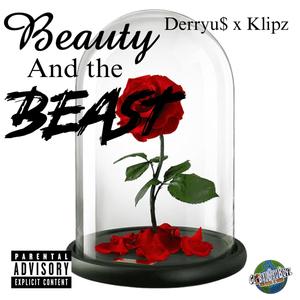 Beauty & The Beast (Explicit)