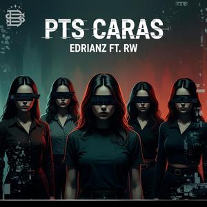 Pts Caras (feat. richwhite) (Explicit)