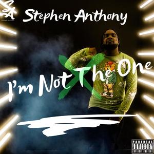 I'm Not The One (Explicit)