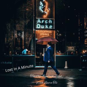 Lost In A Minute (feat. Laura Tee)