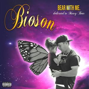 Bear With Me (Explicit)