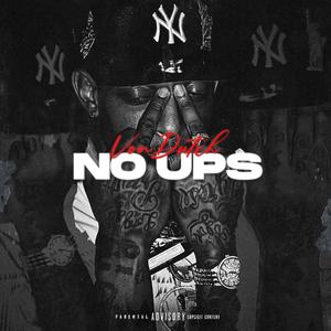 No Up's (Explicit)