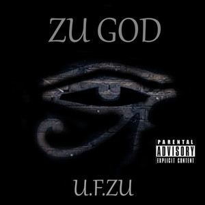 Zu God (Explicit)