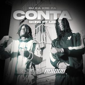 Bu Ka Kre Pa Conta (feat. Sking G & LeeOFG) [Explicit]