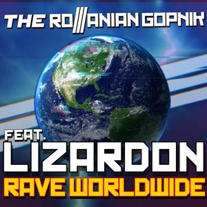 RAVE WORLDWIDE (feat. LizardOn)