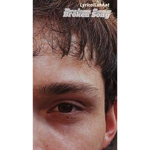 Broken Song (Explicit)