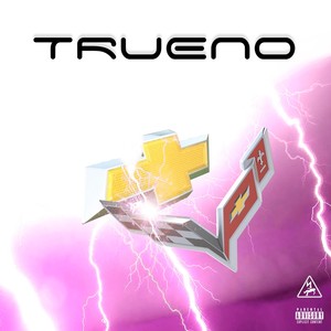 Trueno (Explicit)