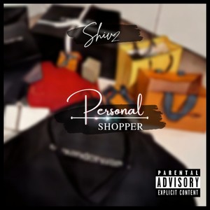 Personal Shopper (Explicit)
