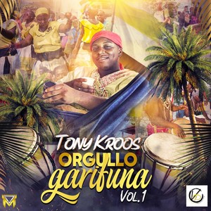 Orgullo Garifuna, Vol. 1 (Explicit)