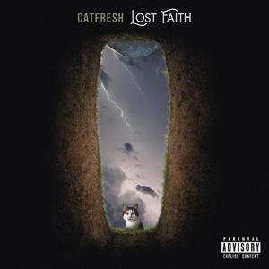 Lost Faith (Explicit)