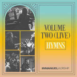 Volume Two (Live) : Hymns