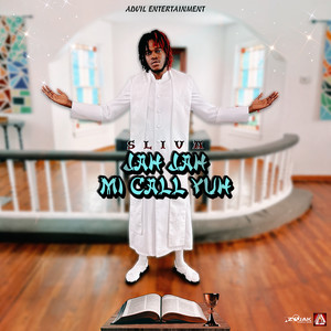 Jah Jah Mi Call Yuh