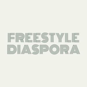 Freestyle Diaspora (Explicit)