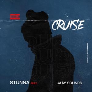 CRUISE (feat. Jaay sounds) (Explicit)