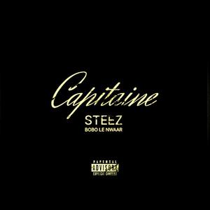 Capitaine Steez (Explicit)