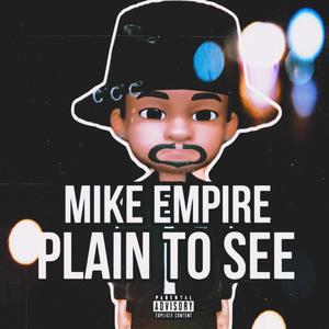 Plain To See (Explicit)