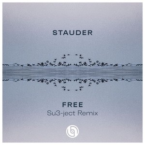 Free (Su3-Ject Remix)