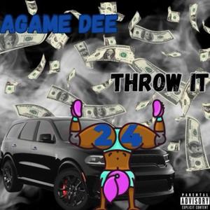 Throw It (Explicit)