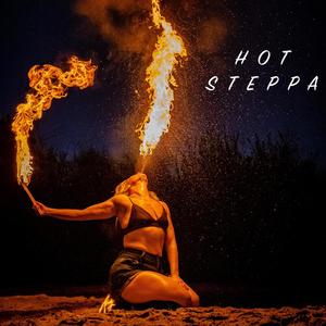 Hot Steppa (feat. Addi Fresh & Amthemusic) [Explicit]